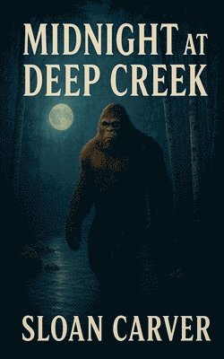 bokomslag Midnight at Deep Creek