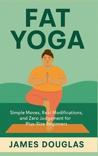 bokomslag Fat Yoga