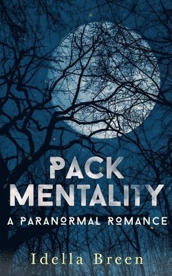 Idella Breen - Pack Mentality, Häftad