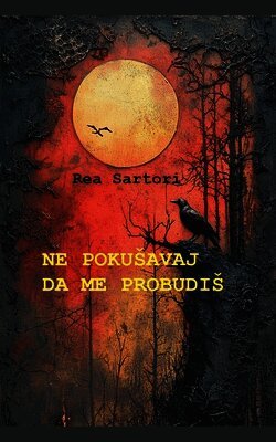 Rea Sartori - Ne pokusavaj da me probudis, Häftad