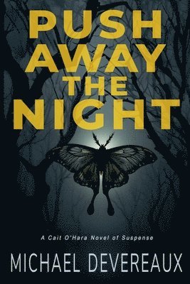 bokomslag Push Away the Night