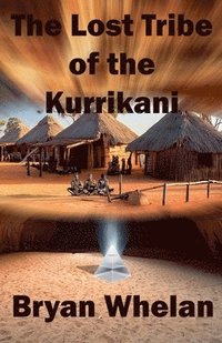 bokomslag Lost Tribe of the Kurrikani