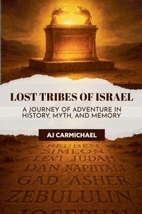bokomslag Lost Tribes of Israel