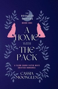 bokomslag Home With the Pack