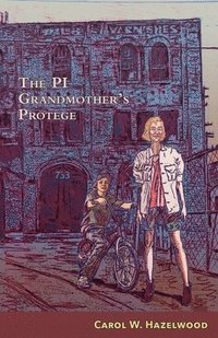 bokomslag P.I. Grandmother's Protegé