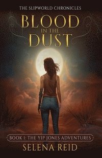 bokomslag Blood in the Dust