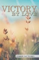 bokomslag Victory By Love