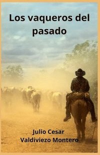 bokomslag Los vaqueros del pasado
