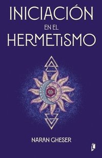 bokomslag Iniciación en el Hermetismo
