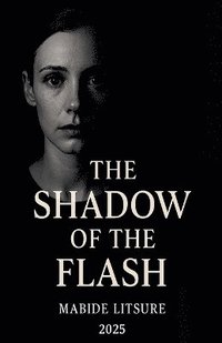 bokomslag Shadow of The Flash