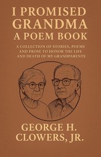 bokomslag I Promised Grandma a Poem Book