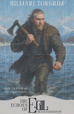bokomslag Echoes of Egil Skallagrimsson