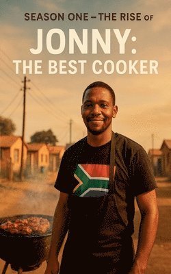 Jonny The Best Cooker 1