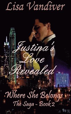 Justina's Love Revealed