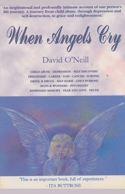 David O'Neill - When Angels Cry, Häftad
