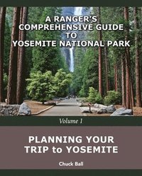 bokomslag Planning Your Trip to Yosemite