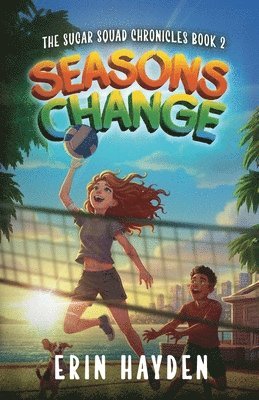 Erin Hayden - Seasons Change, Häftad