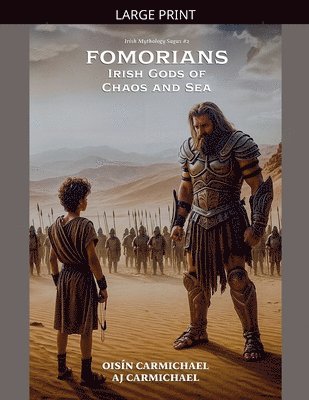 Fomorians, Irish Gods of Chaos and Sea