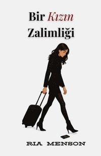 bokomslag Bir K?z?n Zalimli?i