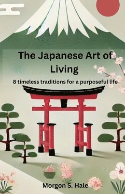 bokomslag Japanese Art of Living