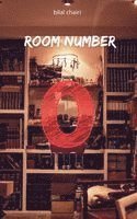 bokomslag Room Number Zero