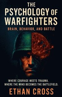 bokomslag Psychology of Warfighters