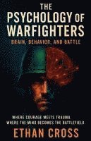 bokomslag The Psychology of Warfighters