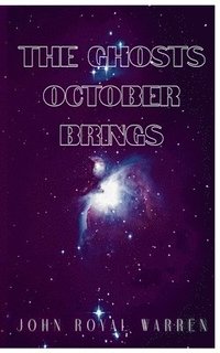 bokomslag The Ghosts October Brings