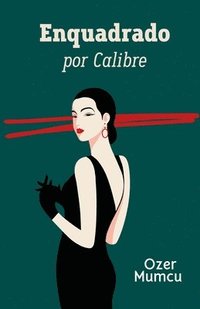 bokomslag Enquadrado por Calibre