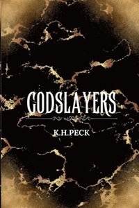 bokomslag Godslayers
