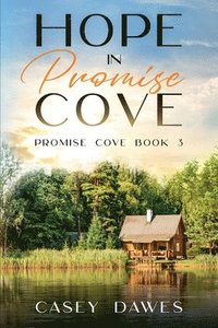 bokomslag Hope in Promise Cove