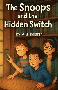 bokomslag Snoops and The Hidden Switch