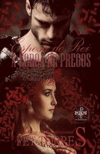 bokomslag Esposa do Rei: A Coroa de Pregos