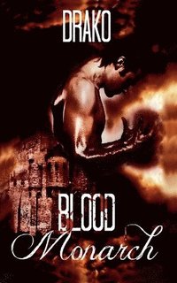 bokomslag Blood Monarch (The Dragon Hunters #6)