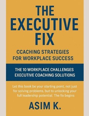 bokomslag The Executive Fix