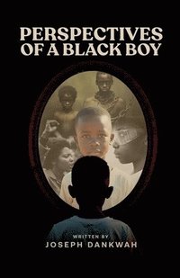 bokomslag Perspectives of a Black Boy