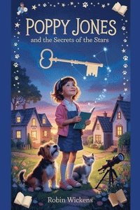 bokomslag Poppy Jones and the Secrets of the Stars