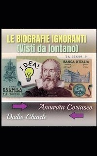 bokomslag Le Biografie Ignoranti