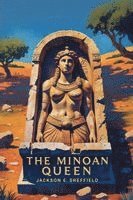 bokomslag The Minoan Queen