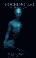 bokomslag Inochi no umi(the sea of life)