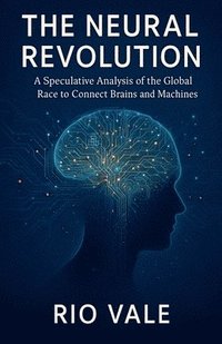 bokomslag Neural Revolution