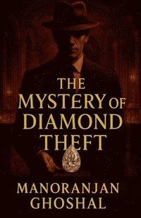 bokomslag Mystery of Diamond Theft