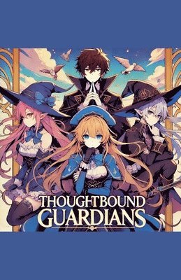 Tori Honda - Thoughtbound Guardians, Häftad
