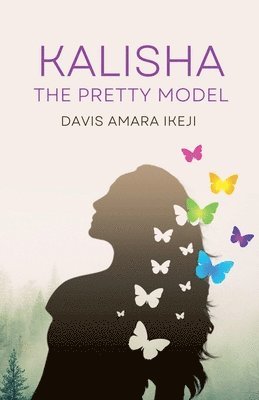 bokomslag Kalisha the Pretty Model