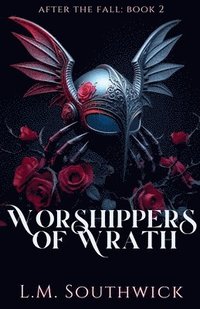bokomslag Worshippers of Wrath
