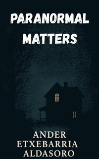 bokomslag Paranormal Matters