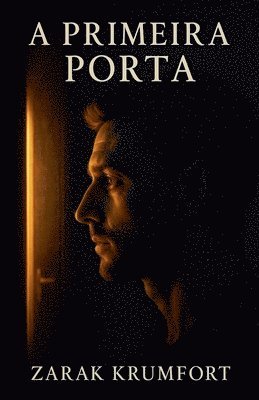 Zarak Krumfort - A Primeira Porta, Häftad