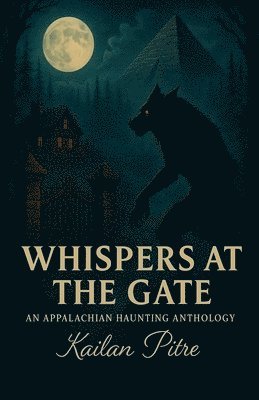 Whispers At The Gate