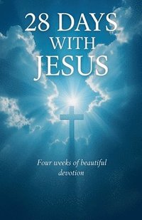 bokomslag 28 Days with Jesus