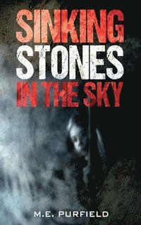 bokomslag Sinking Stones in the Sky
